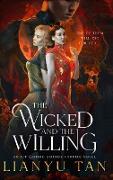 The Wicked and the Willing