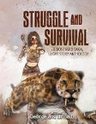 Struggle and Survival A Boneyard Saga, Short Story Anthology