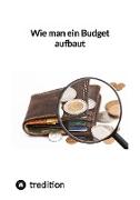 Wie man ein Budget aufbaut