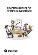 Finanzielle Bildung für Kinder und Jugendliche