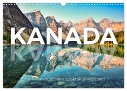 Kanada - Eine Reise durch ein spektakuläres Land. (Wandkalender 2024 DIN A3 quer), CALVENDO Monatskalender