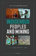 Indigenous Peoples and Mining