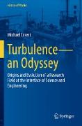 Turbulence¿an Odyssey