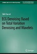 ECG Denoising Based on Total Variation Denoising and Wavelets