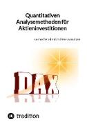 Quantitativen Analysemethoden für Aktieninvestitionen