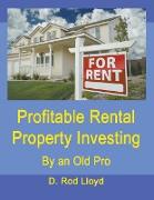 Profitable Rental Property Investing