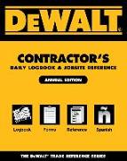 Dewalt Contractor's Daily Logbook & Jobsite Reference