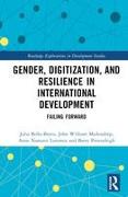Gender, Digitalization, and Resilience in International Development