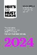 HBR's 10 Must Reads 2024