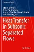 Heat Transfer in Subsonic Separated Flows