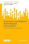 Innovation and Regional Technological Convergence