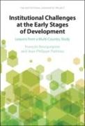 Institutional Challenges at the Early Stages of Development