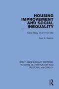 Housing Improvement and Social Inequality