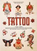 TATTOO. 1730s-1970s. Henk Schiffmacher’s Private Collection. 40th Ed