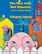 The Man with Bad Manners / Edepsiz Adam