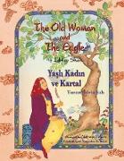 The Old Woman and the Eagle / Ya¿l¿ Kad¿n ve Kartal