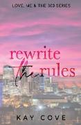 Rewrite the Rules