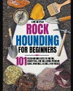 Rockhounding for Beginners