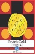 Fryte's Gold: A Tale of Realmgard: 2021 Edition
