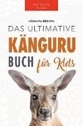 Kängurus Das Ultimative Kängurubuch für Kids