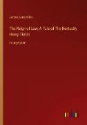 The Reign of Law, A Tale of The Kentucky Hemp Fields
