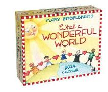 Mary Engelbreit's 2024 Day-To-Day Calendar: What a Wonderful World