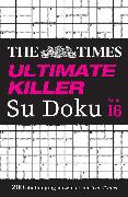 The Times Ultimate Killer Su Doku Book 16