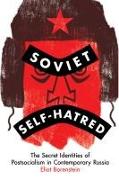 Soviet Self-Hatred