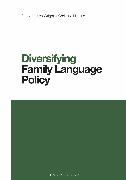 Diversifying Family Language Policy