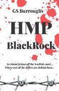 HMP BlackRock: A classic whodunit wrapped in a modern-day thriller