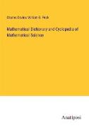 Mathematical Dictionary and Cyclopedia of Mathematical Science