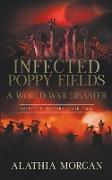 Infected Poppy Fields