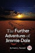 The Further Adventures Of Jimmie Dale