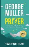 George Muller on Prayer