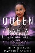Queen of Bahia