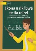 I Can Be A Teacher - I kona n riki bwa te tia reirei¿ (Te Kiribati)