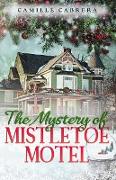The Mystery of Mistletoe Motel