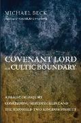 Covenant Lord and Cultic Boundary