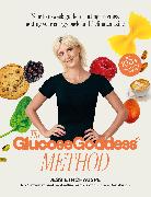 The Glucose Goddess Method