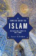 A Concise Guide to Islam – Defining Key Concepts and Terms