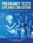 Pregnancy Tests Explained (2Nd Edition)