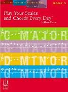 Play Your Scales & Chords Every Day, Book 2