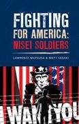 Fighting for America: Nisei Soldiers