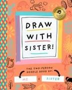 Draw with Sister!