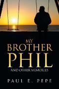 My Brother Phil