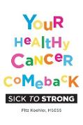 Your Healthy Cancer Comeback