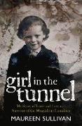 Girl in the Tunnel