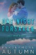 One Night Forsaken