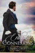 Enduring Connexions: A Pride and Prejudice Variation