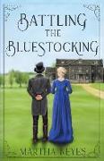 Battling the Bluestocking